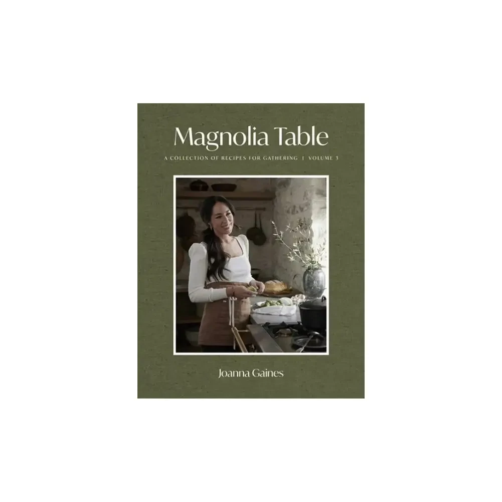 Joanna Gaines_ Magnolia Table